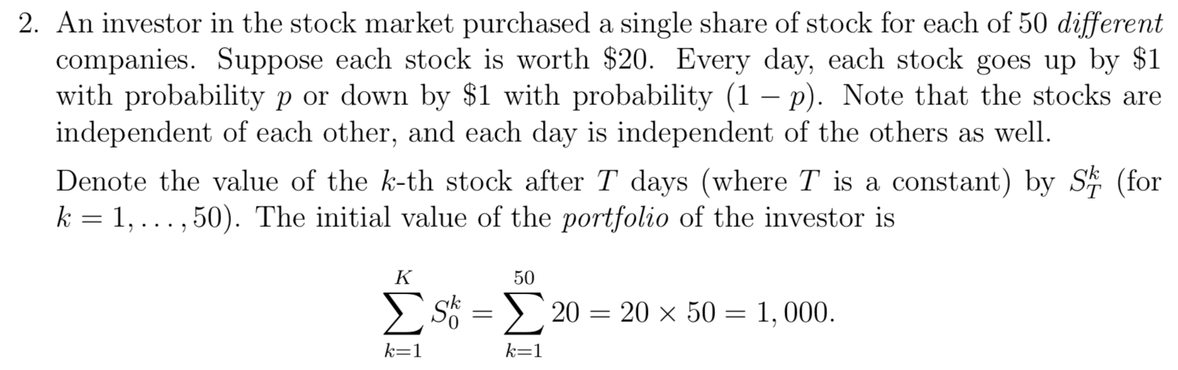 Solved 2. An investor in the stock market purchased a single | Chegg.com