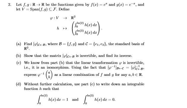 Let F G R R Be The Functions Given By F X Ex Chegg Com