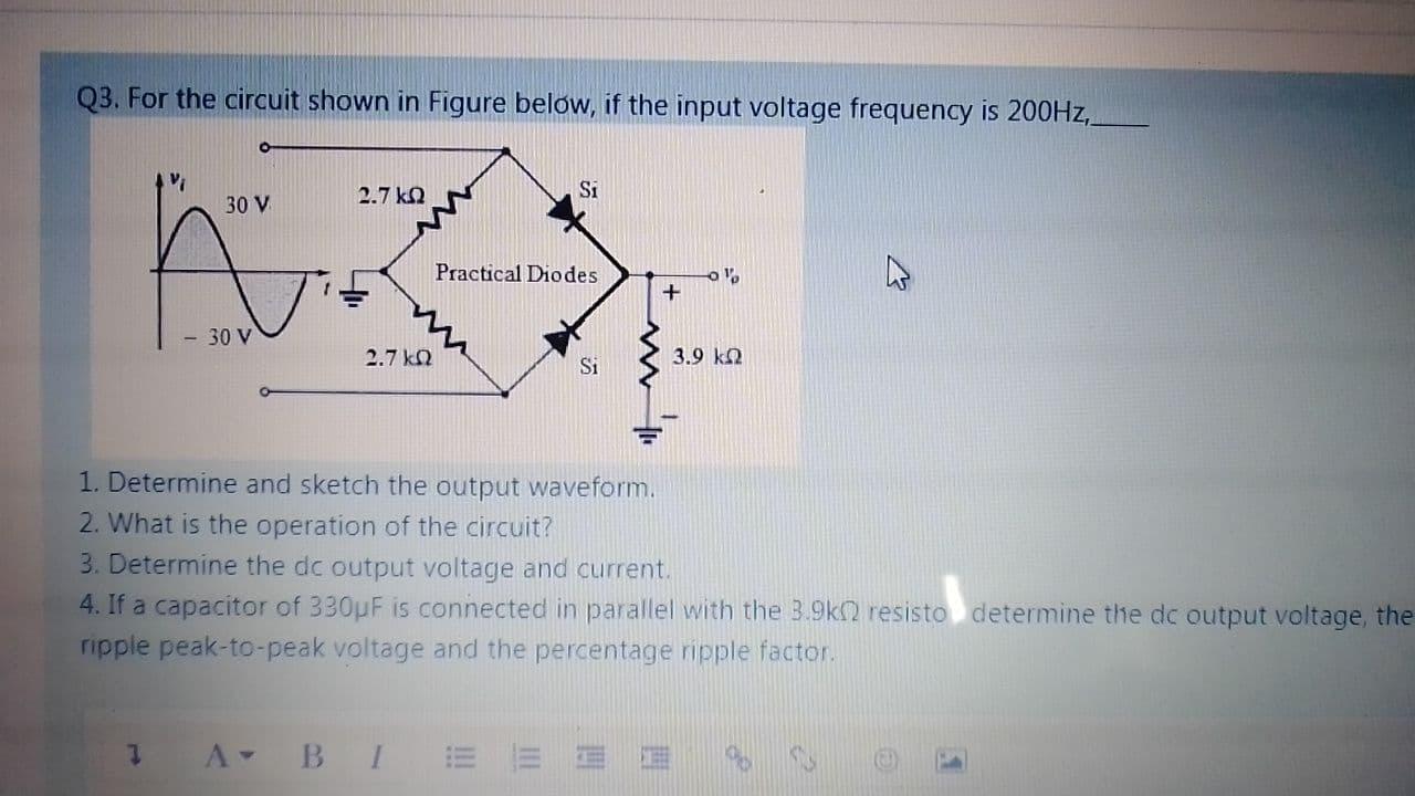 Solved Q3. For The Circuit Shown In Figure Below, If The | Chegg.com