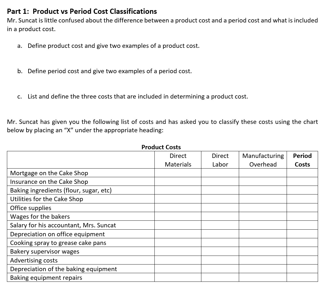 Solved Part 1 Product vs Period Cost Classifications Mr.