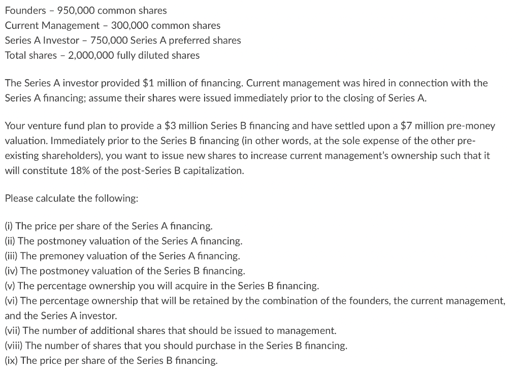 Founders - 950,000 common shares Current Management - | Chegg.com