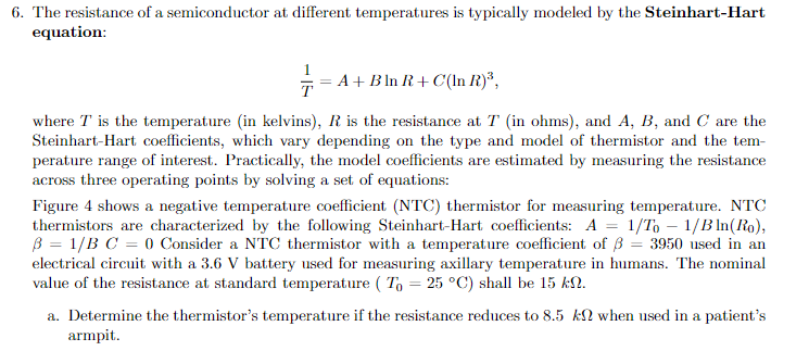 Solved 6. The resistance of a semiconductor at different