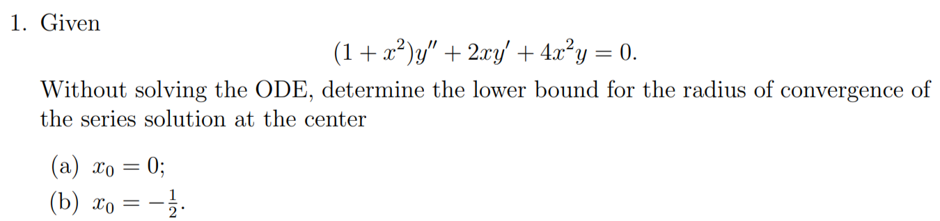 Solved Without solving the ODE, determine the lower bound | Chegg.com