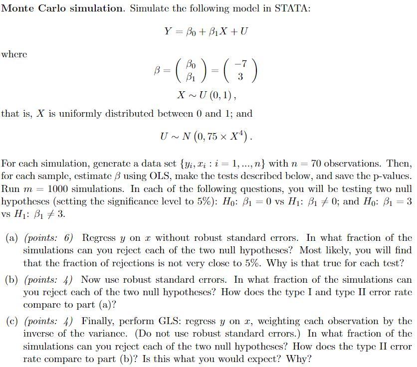 Monte Carlo Simulation. Simulate The Following Model | Chegg.com