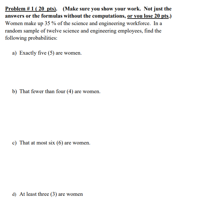 Solved Problem #1 (20 pts). (Make sure you show your work. | Chegg.com