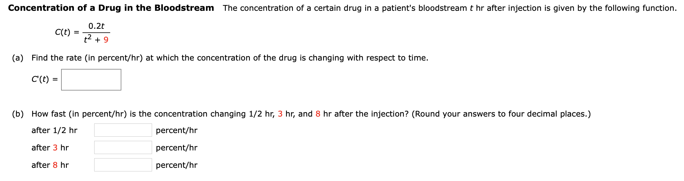 Solved Concentration of a Drug in the Bloodstream The | Chegg.com