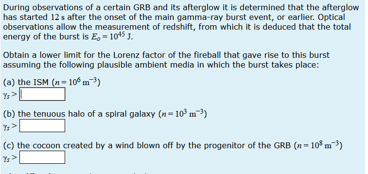 During Observations Of A Certain Grb And Its After Chegg Com