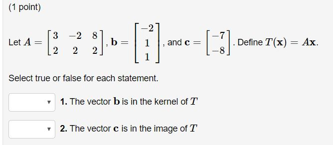 1 Point Let A T3 2 81 B 1 2 2 2 11 And C Cheggcom