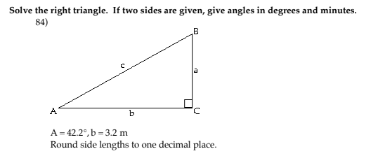 Solved Solve the right triangle. If two sides are given, | Chegg.com