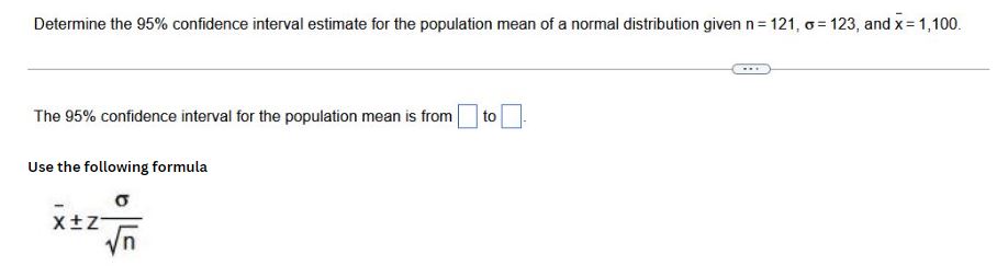 Solved Determine the 95% confidence interval estimate for | Chegg.com
