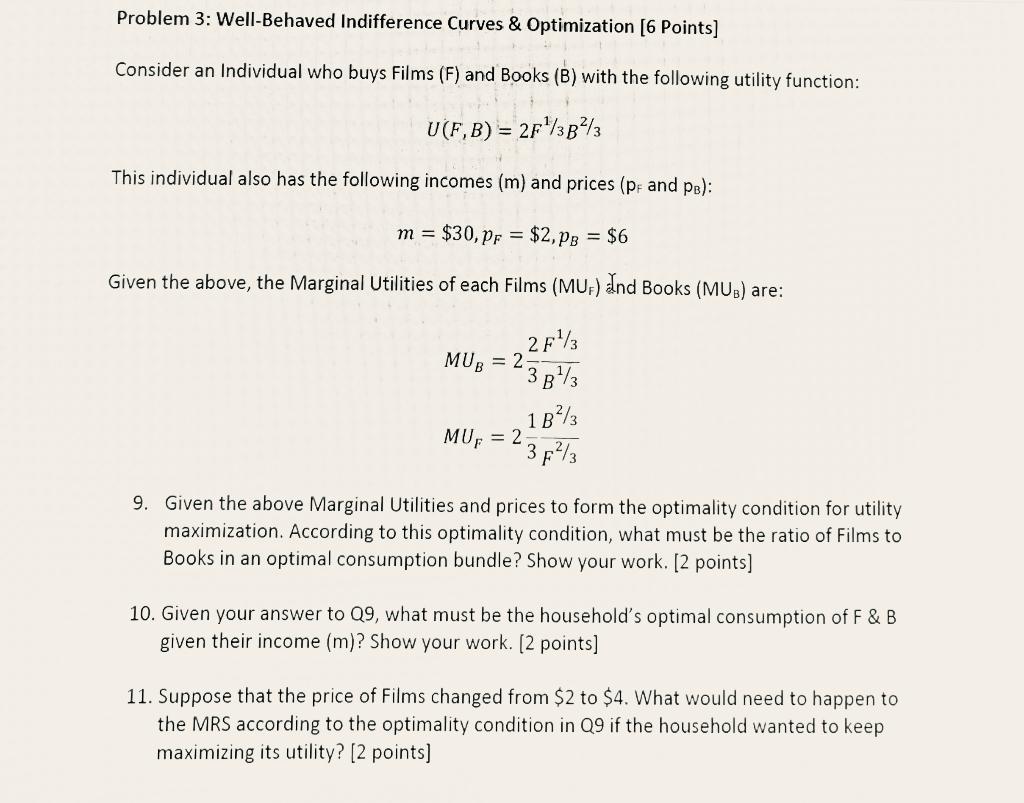 Solved Problem 3: Well-Behaved Indifference Curves \& | Chegg.com