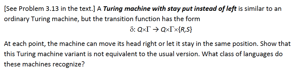 Solved [See Problem 3.13 in the text.] A Turing machine with | Chegg.com