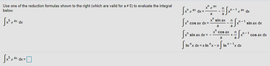 Solved Use the reduction formulas shown to the right to | Chegg.com