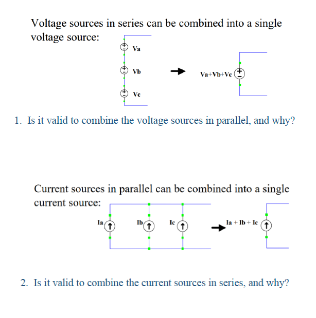 Solved Voltage sources in series can be combined into a