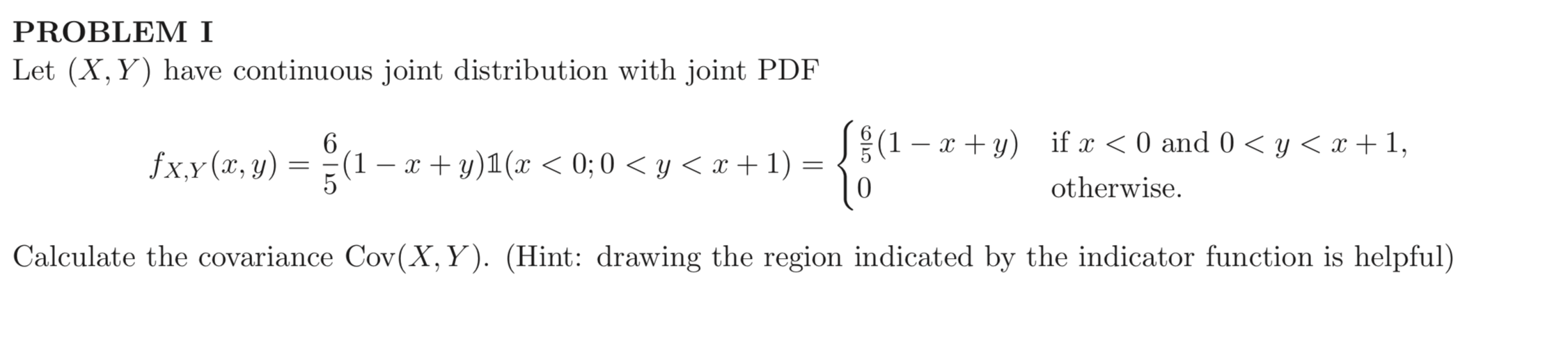 Solved PROBLEM I Let (X,Y) have continuous joint | Chegg.com