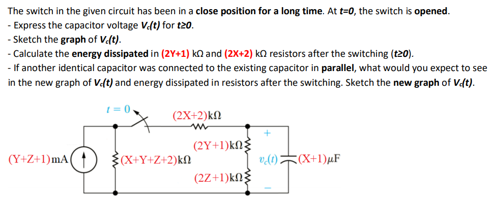 Solved The switch in the given circuit has been in a close | Chegg.com