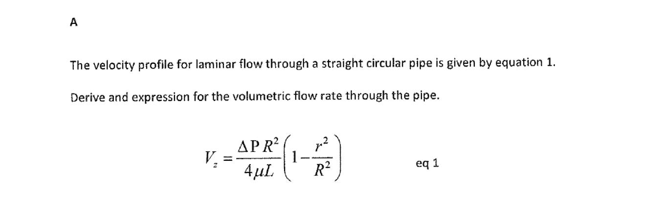 Solved A The velocity profile for laminar flow through a | Chegg.com