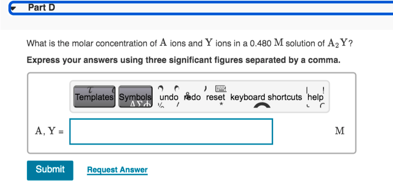 Solved What is the molar concentration of A ions and Y ions | Chegg.com