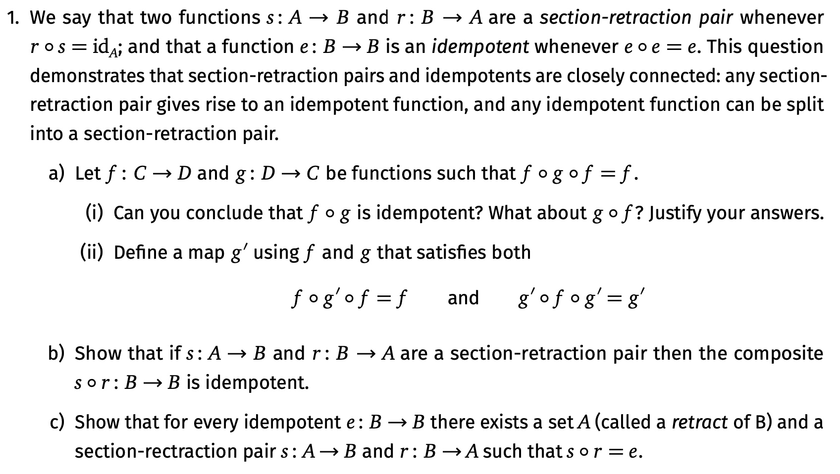 Solved = 1. We Say That Two Functions S: A → B And R:B → A | Chegg.com