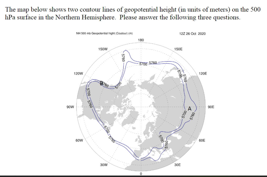 Solved The map below shows two contour lines of geopotential | Chegg.com