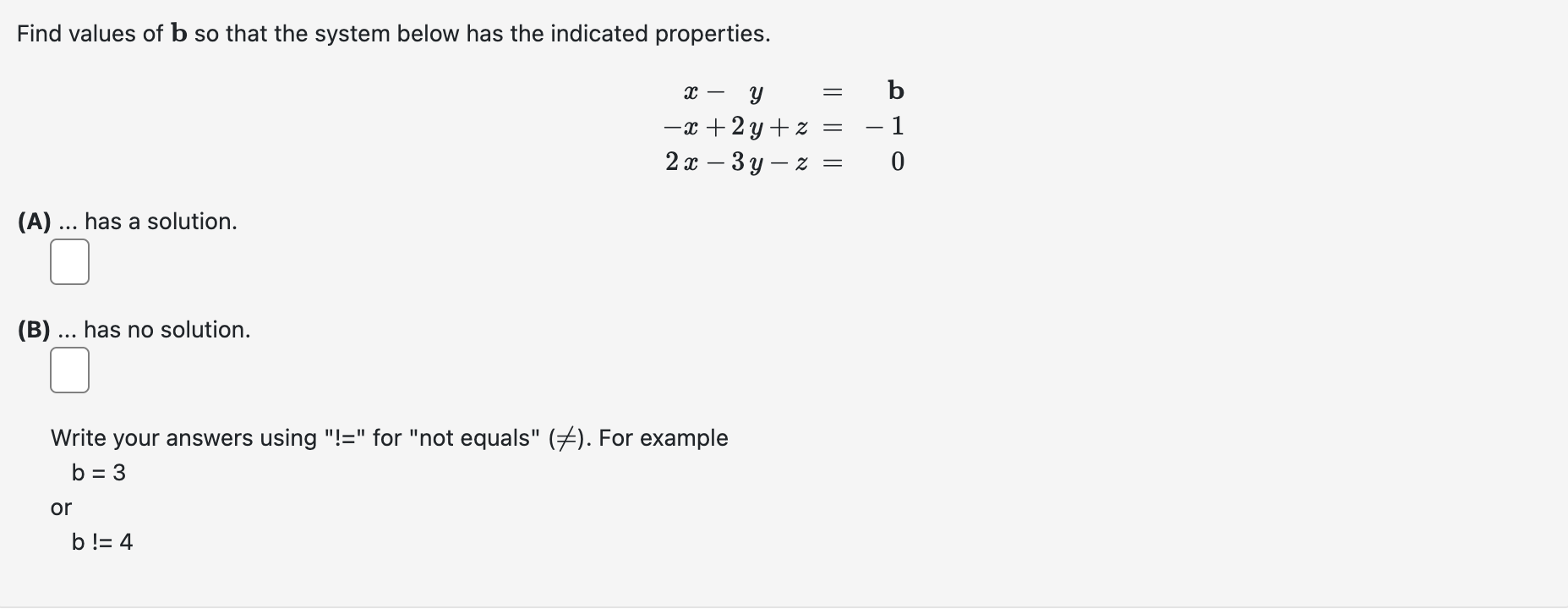 Solved Find Values Of B So That The System Below Has The | Chegg.com