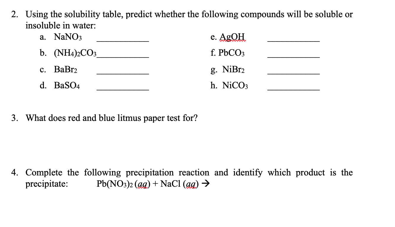 Solved 2. Using the solubility table, predict whether the