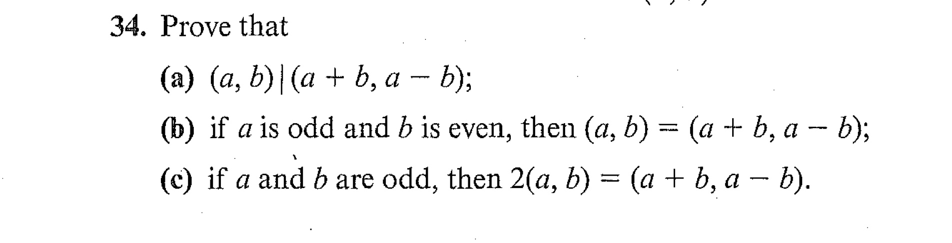 Solved 34. Prove That (a) (a, B)/(a + B, A - B); (b) If A Is | Chegg.com