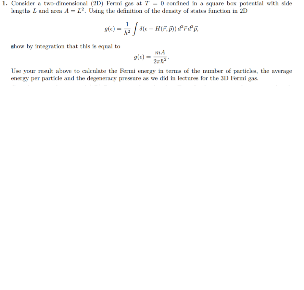Solved Consider a two-dimensional (2D) Fermi gas at T = 0 | Chegg.com