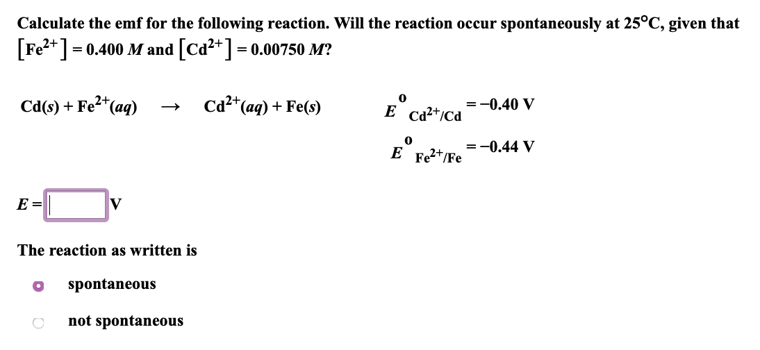 Solved Calculate the emf for the following reaction. Will | Chegg.com