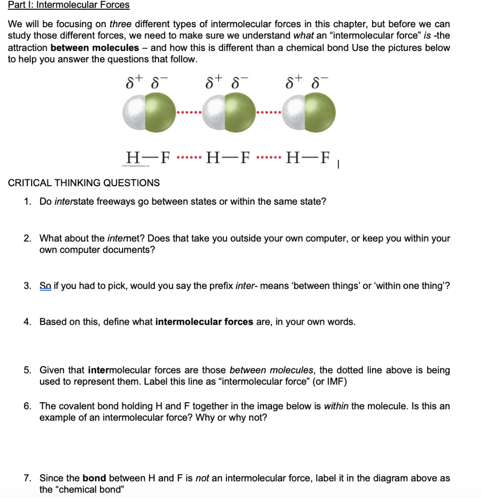 Solved Part I: Intermolecular Forces We will be focusing on | Chegg.com