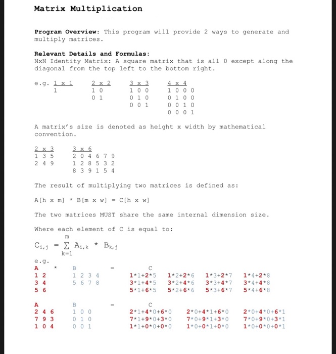 Matrix Multiplication Program Overview: This program | Chegg.com