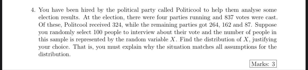 Solved 4. You have been hired by the political party called | Chegg.com