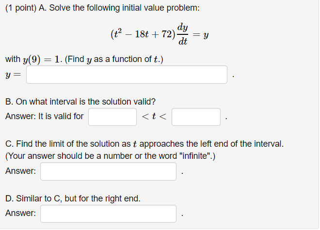 Solved (1 point) A. Solve the following initial value | Chegg.com