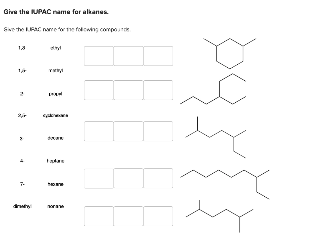 Solved Give The Iupac Name For Alkanes Give The Iupac Name