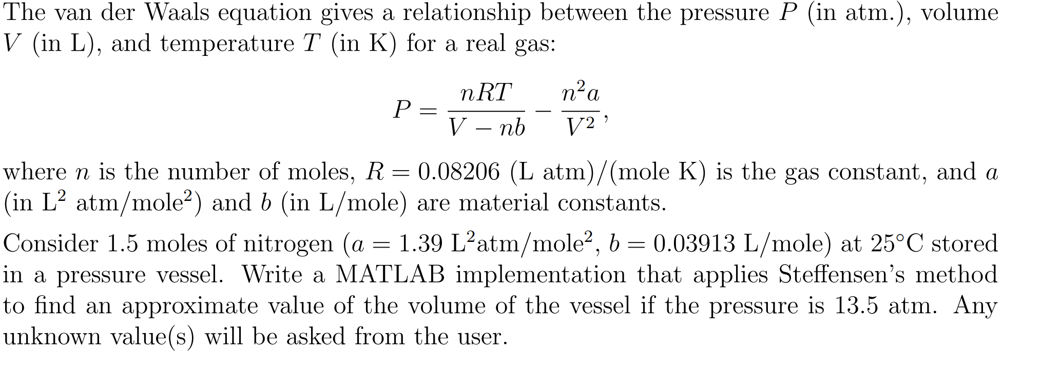 Solved The van der Waals equation gives a relationship | Chegg.com