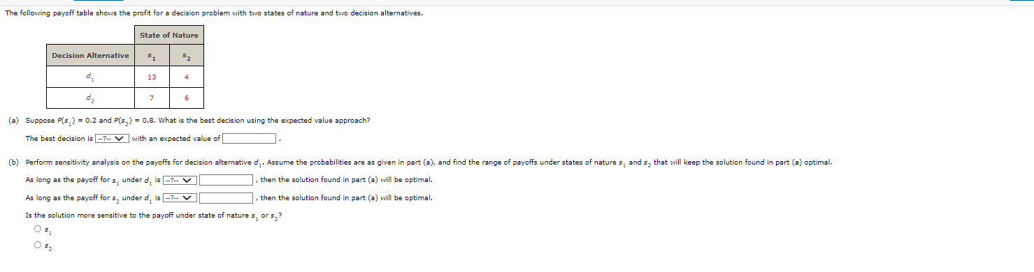 Solved (a) Suppose P(s1)=0.2 and P(s2)=0.8. What is the best | Chegg.com