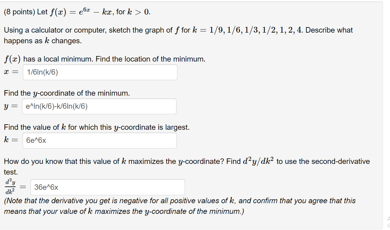 Solved 8 Points Let F X E6x−kx For K 0 Using A