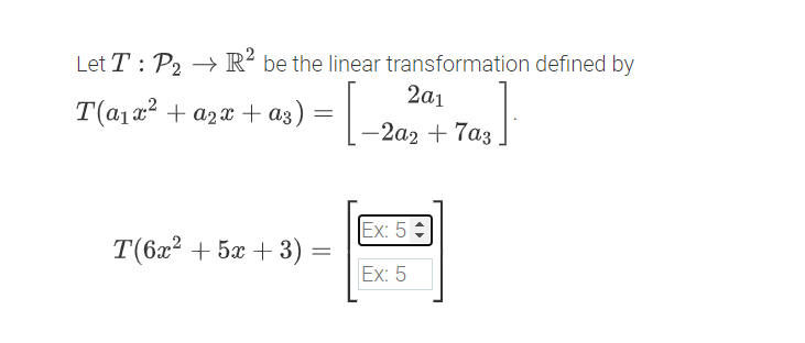 Solved Let T:P2→R2 be the linear transformation defined by | Chegg.com