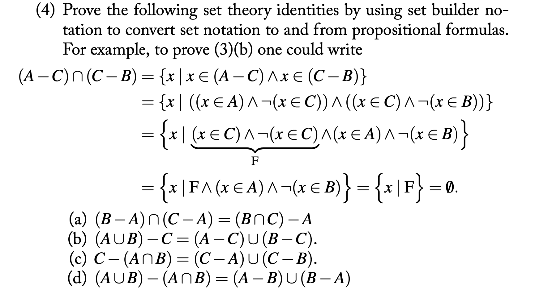 Solved (4) Prove The Following Set Theory Identities By | Chegg.com