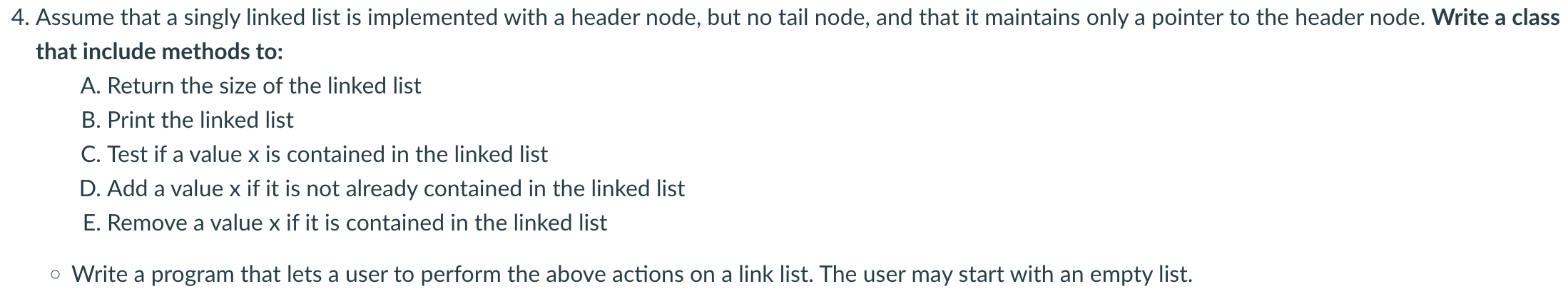 Solved 4. Assume that a singly linked list is implemented | Chegg.com