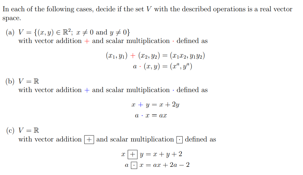 Solved In Each Of The Following Cases, Decide If The Set V | Chegg.com