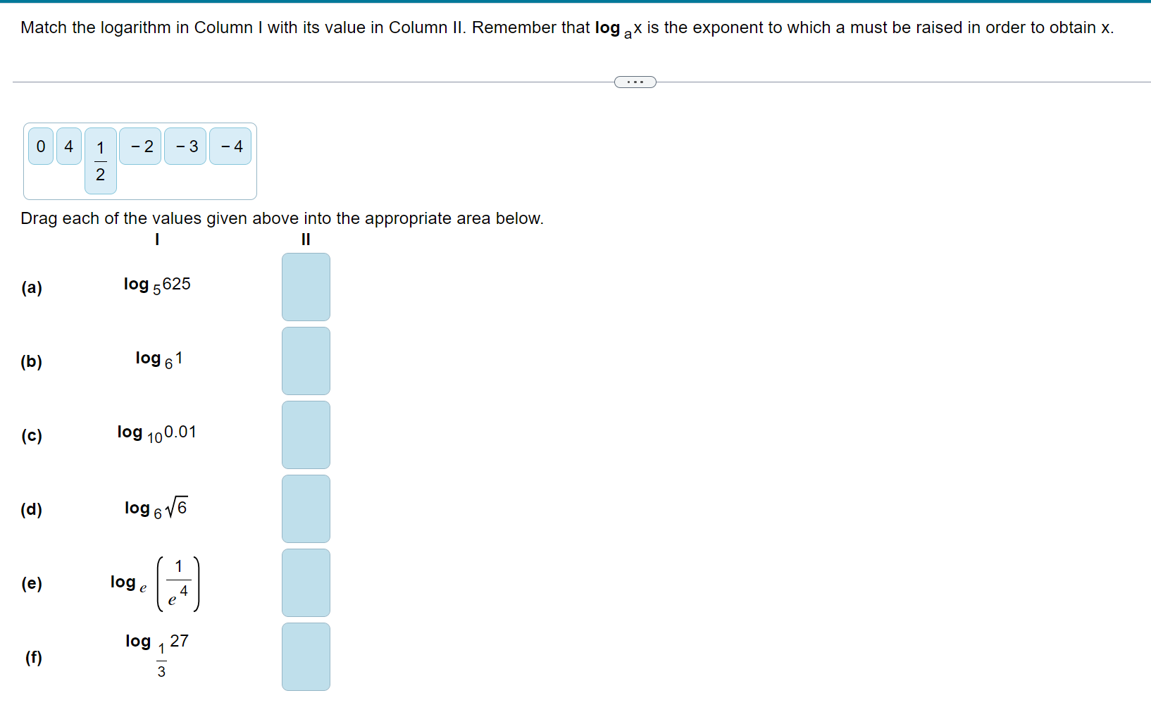 solved-match-the-logarithm-in-column-i-with-its-value-in-chegg