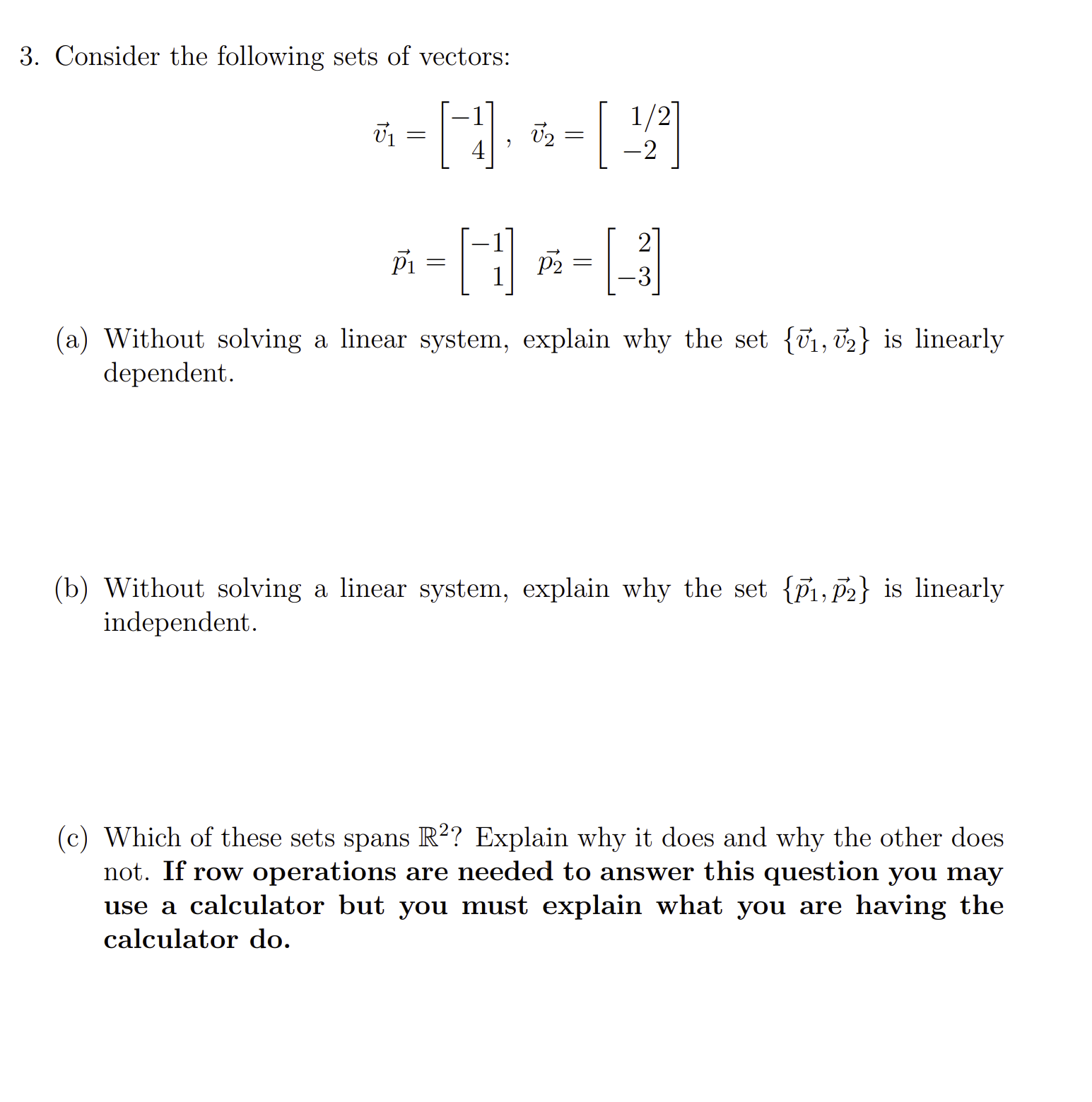 Solved 3. Consider the following sets of vectors: | Chegg.com