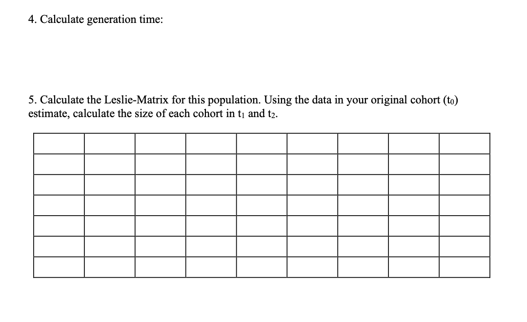 Solved 4. Calculate generation time 5. Calculate the