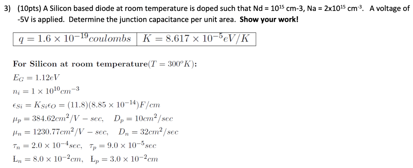 Solved 3) (10pts) A Silicon Based Diode At Room Temperature | Chegg.com