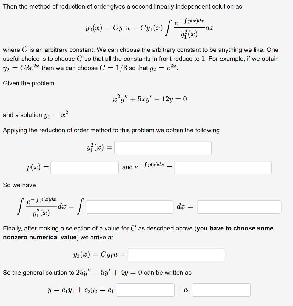 Solved Then the method of reduction of order gives a second | Chegg.com