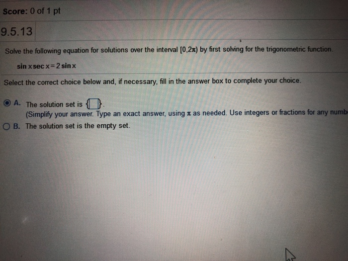 Solved Score: 0 of 1 pt 9.5.13 Solve the following equation | Chegg.com