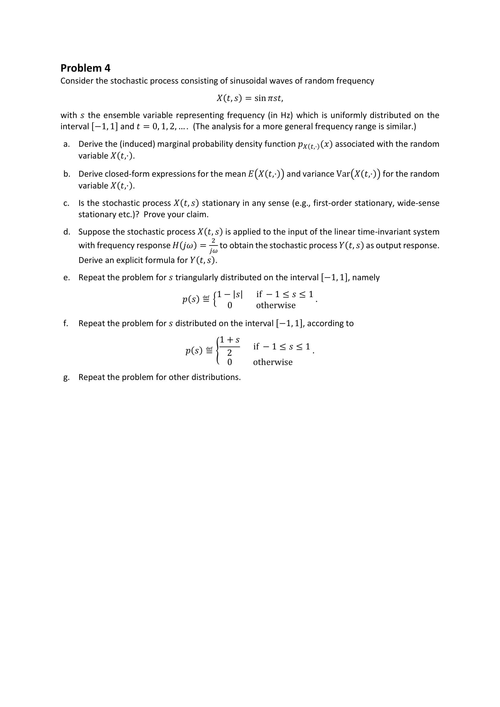 Solved Problem 4 Consider the stochastic process consisting | Chegg.com