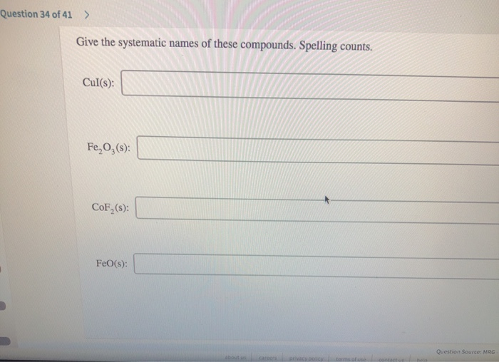 Solved Question 34 of 41> Give the systematic names of these | Chegg.com