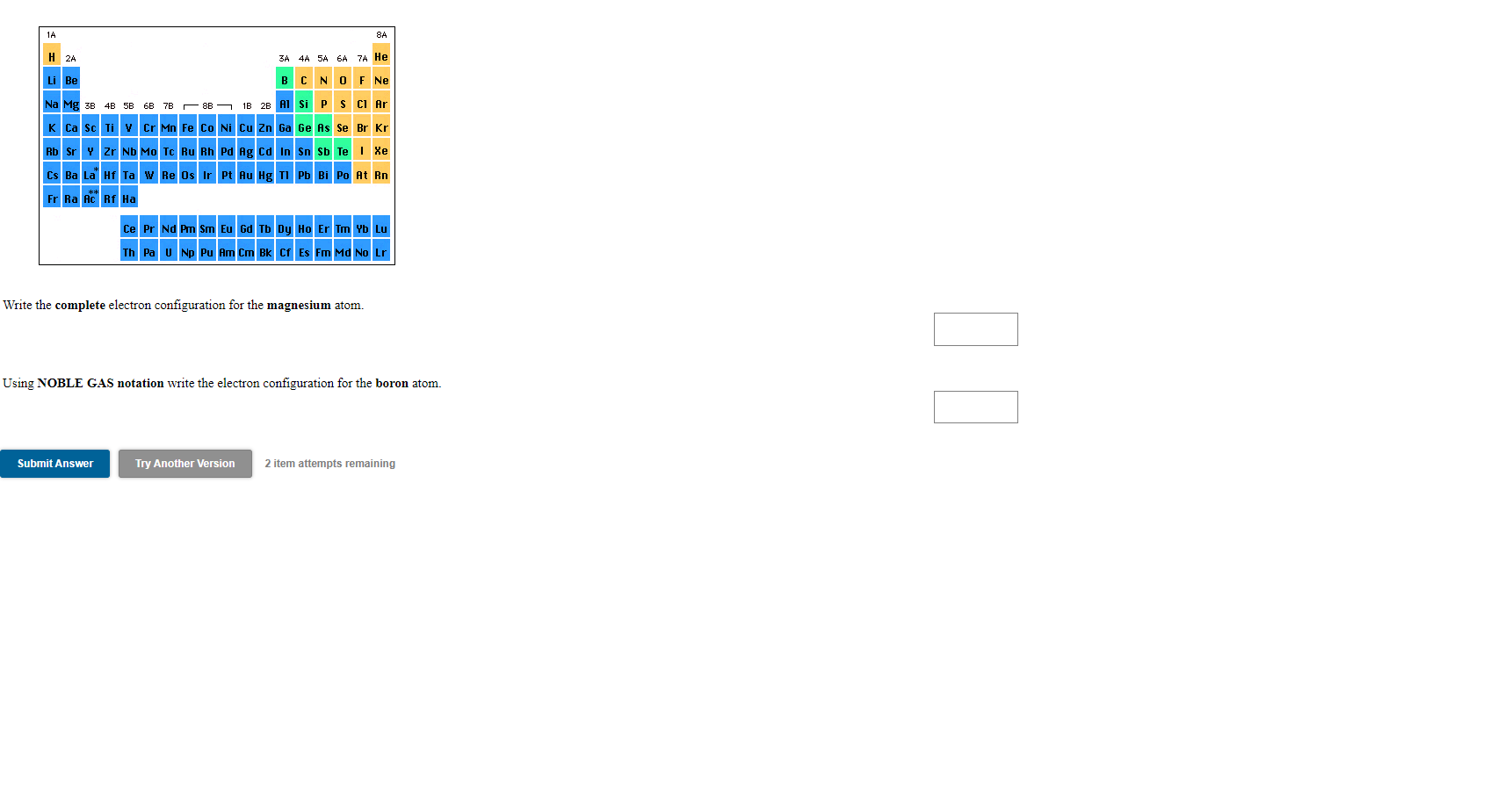 Solved 1A 8A H 2A 3A 4A 5A 6A 7A He Li Be B C N O F Ne Na Mg | Chegg.com